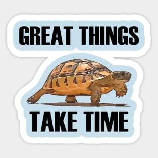 Great Things Take Time Plodding Tortoise Cut Out Sticker